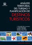 Análisis territorial del turismo y planificación de destinos turísticos