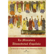 La miniatura altomedieval española