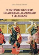 El discurso de los saberes en la Europa del Renacimiento y del Barroco