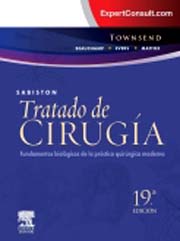 Sabiston - Tratado de cirugía: Fundamentos Biológicos de la practica quirúrgica moderna - 19 Edición