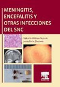 Meningitis, encefalitis y otras infecciones del SNC