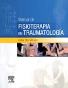 Manual de fisioterapia en traumatología