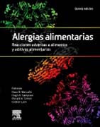 Alergias alimentarias: Reacciones adversas a alimentos y aditivos alimentarios