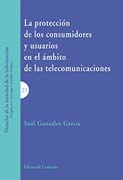 La protección de los consumidores y usisarios en el ámbito de las telecomunicaciones