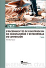 Procedimientos de construcción de cimentaciones y estructuras de contención