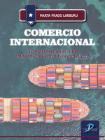 Comercio internacional: Las reglas Incoterms de la cámara de comercio internacional (CCI)