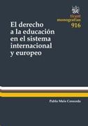 El derecho a la educación en el sistema internacional y europeo