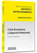 Crisis Económica y Deporte Profesional