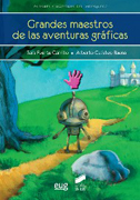 Grandes maestros de las aventuras gráficas