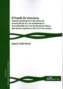 El fraude de inversores: Especial consideración al tipo básico del artículo 282 bis CP y con actualización al Texto Refundido de la Ley del Mercado de Valores, Real Decreto Legislativo 4/2015 de 23 de octubre