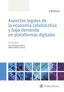 Aspectos legales de la economía colaborativa y bajo demanda en plataformas digitales