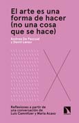 El arte es una forma de hacer (no una cosa que se hace): Reflexiones a partir de una conversación de Luis Camnitzer y María Acaso