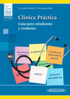 Clínica Práctica: Guía para estudiantes y residentes