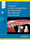 Manual y Atlas Fotográfico de Anatomía del Aparato Locomotor