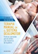 Terapia manual en el sistema oculomotor: Técnicas avanzadas para la cefalea y los trastornos de equilibrio