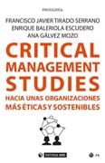 Critical Management Studies: Hacia unas organizaciones más éticas y sostenibles