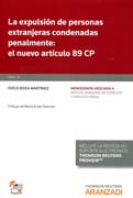 La expulsión de personas extranjeras condenadas penalmente: el nuevo artículo 89 CP