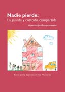 Nadie pierde: la guarda y custodia compartida