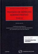 Tratado de Derecho Administrativo III Contratación pública. Comentarios a la Ley 9/2017, de 8 de noviembre, de Contratos del Sector Público