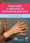 Conservación y restauración de encarnaciones polícromas