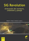 SIG Revolution: Ordenación del territorio, urbanismo y paisaje