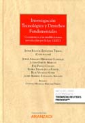 Investigación tecnológica y Derechos Fundamentales: comentarios a las modificaciones introducidas por la Ley 12/2015