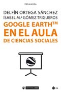 Google EarthTM en el aula de Ciencias Sociales