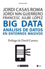 Big data: análisis de datos en entornos masivos