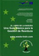 El libro de la basura: una guía básica para la gestión de residuos