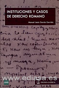 Instituciones y casos de derecho romano