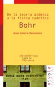 De la teoría atómica a la física cuántica: Bohr