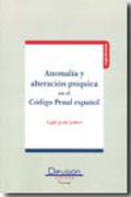 Anomalía y alteración psíquica en el Código Penal español
