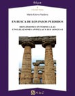 En busca de los pasos perdidos: Reflexiones en torno a las civilizaciones antiguas y sus lenguas