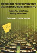 Materiales para la práctica del derecho administrativo: supuestos prácticos, tests y soluciones