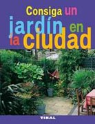 Consiga un jardín en la ciudad