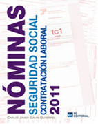 Nóminas, Seguridad Social y contratación laboral 2011