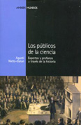 Los públicos de la ciencia: expertos y profanos a través de la historia