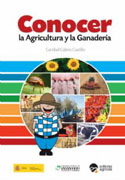 Conocer la agricultura y la ganadería