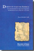Diarios de viaje por América: un instrumento del reformismo borbónico en el río de la Plata