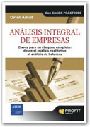 Análisis integral de empresas: claves para un chequeo completo : desde el análisis cualitativo al análisis de balances