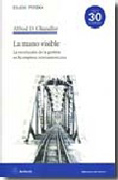 La mano visible: la revolución de la gestión en la empresa norteamericana