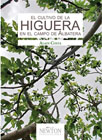 El cultivo de la higuera en el campo de Albatera