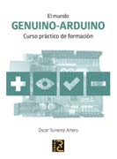 El mundo Genuino-Arduino: curso práctico de formación