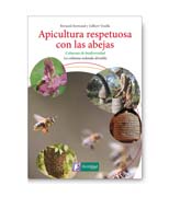 Apicultura respetuosa con las abejas