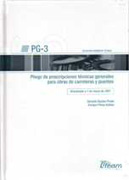 PG-3: pliego de prescripciones técnicas generales para obras de carreteras y puentes