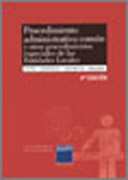 Procedimiento administrativo común y otros procedimientos especiales de la entidades locales: doctrina jurisprudencia casos pácticos formularios