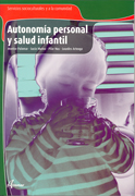 Autonomía personal y salud infantil