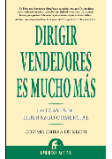 Dirigir vendedores es mucho más: las claves del liderazgo comercial