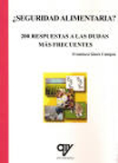 Seguridad alimentaria?: 200 respuestas a las dudas más frecuentes