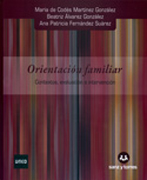 Orientación familiar: contextos, evaluación e intervención